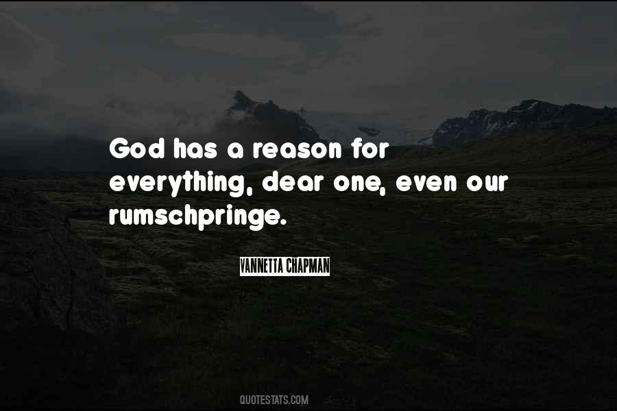 Quotes About God Has A Reason For Everything #760783