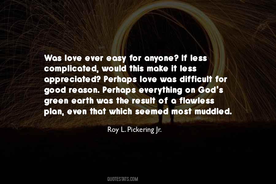 Quotes About God Has A Reason For Everything #870225