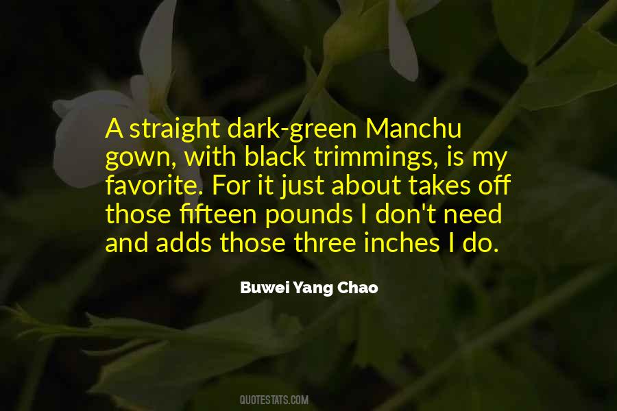Buwei Yang Quotes #543663