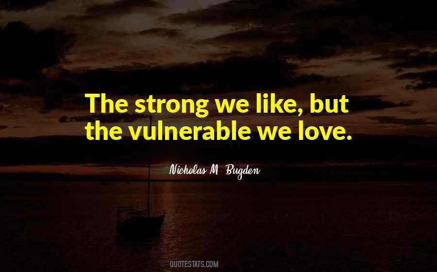 Quotes About Strong Love #24564