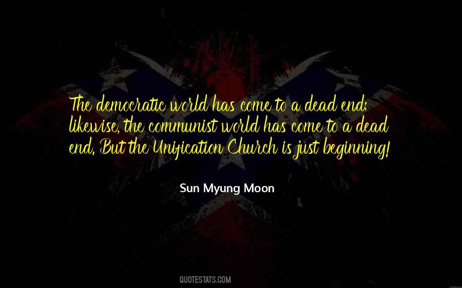 End Is Just The Beginning Quotes #1478422