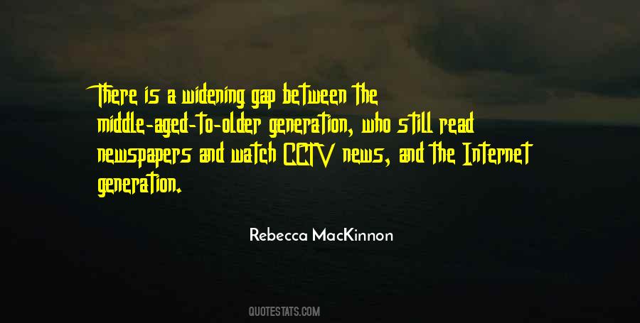Quotes About Older Generation #1136963