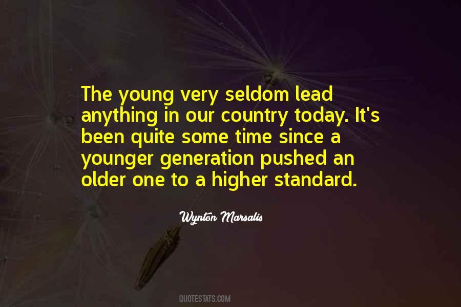 Quotes About Older Generation #1423621