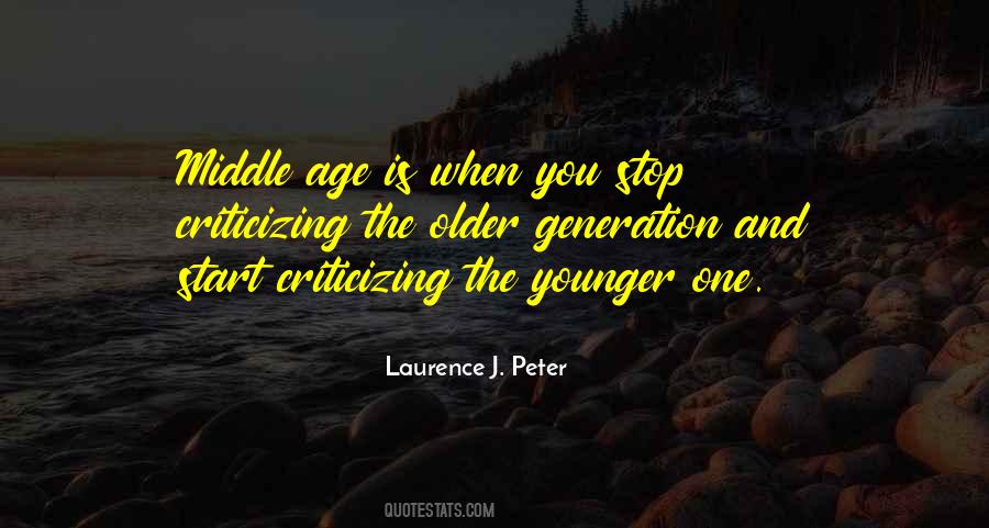 Quotes About Older Generation #152599