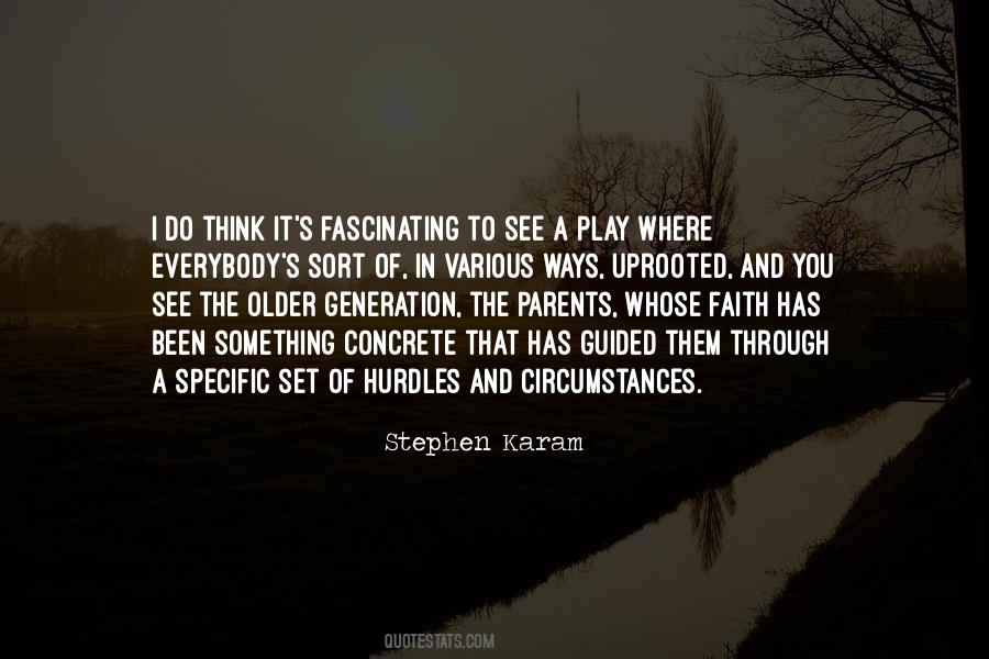 Quotes About Older Generation #1571682