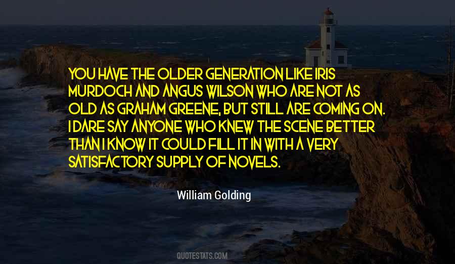 Quotes About Older Generation #1731225