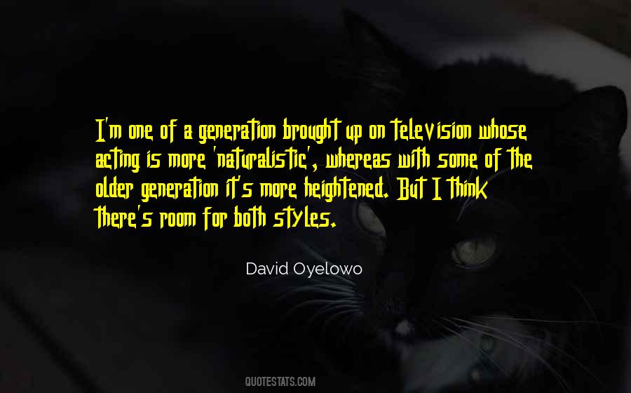 Quotes About Older Generation #535253