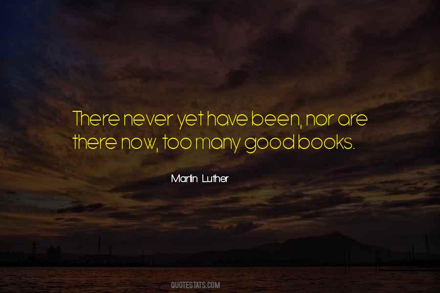 Quotes About Good Books #1153128