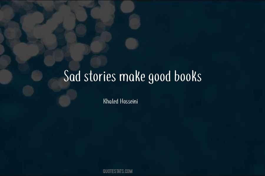 Quotes About Good Books #1397279