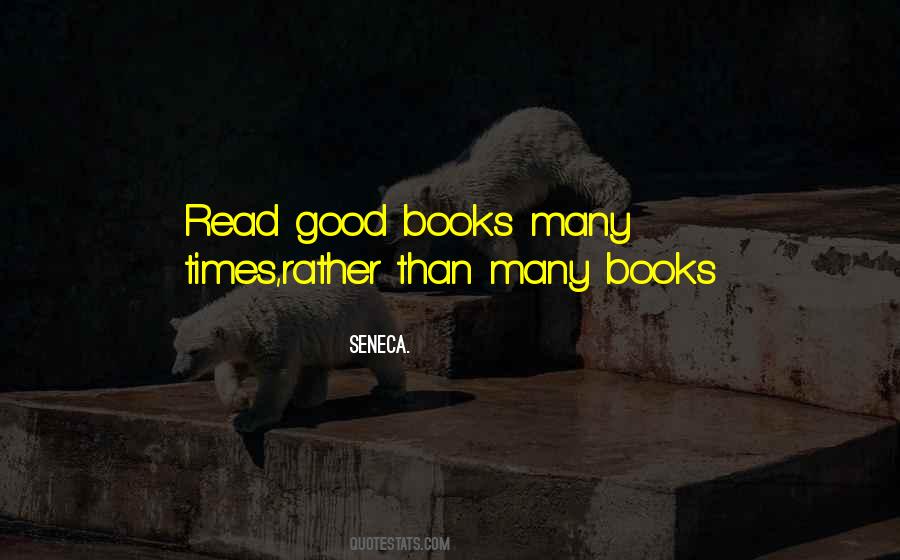 Quotes About Good Books #1516600