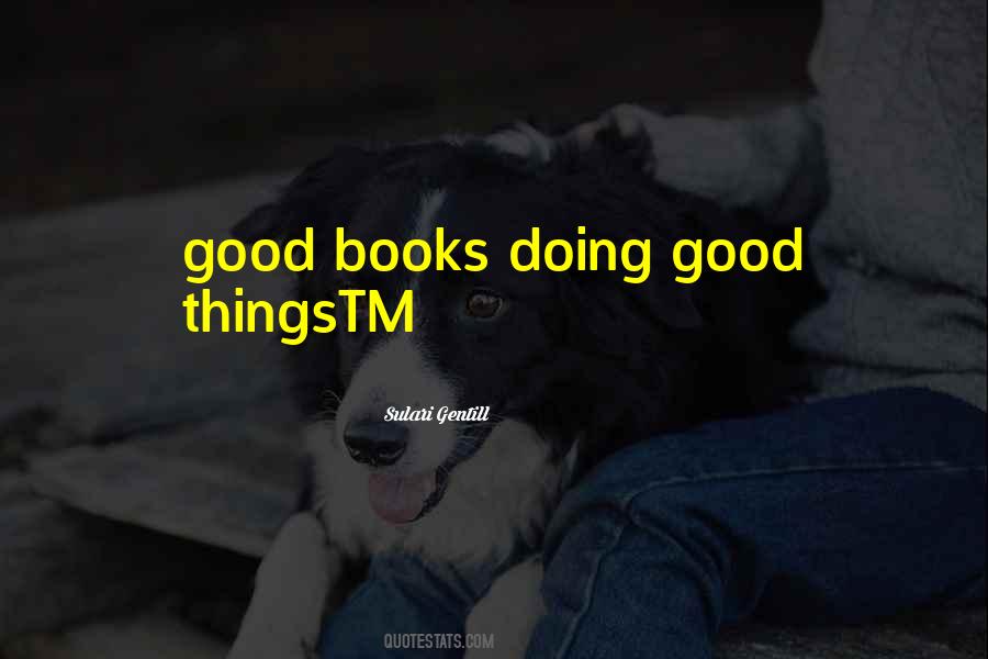 Quotes About Good Books #1839978