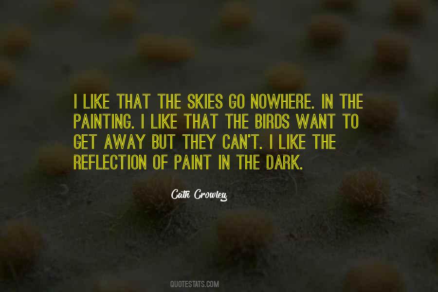 Quotes About Dark Skies #1451032