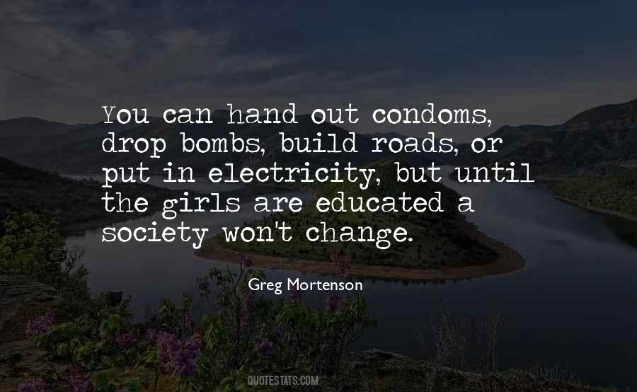 Quotes About An Educated Society #1250388