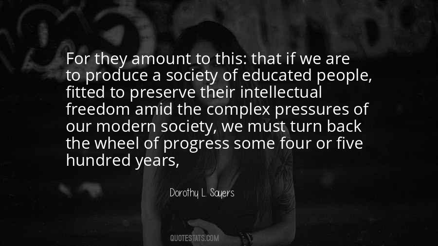 Quotes About An Educated Society #447988