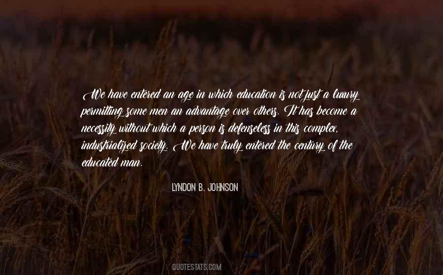 Quotes About An Educated Society #652372
