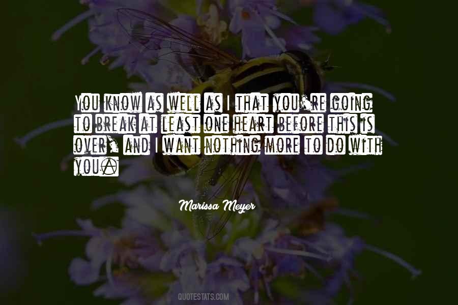 Nothing I Want More Quotes #93356