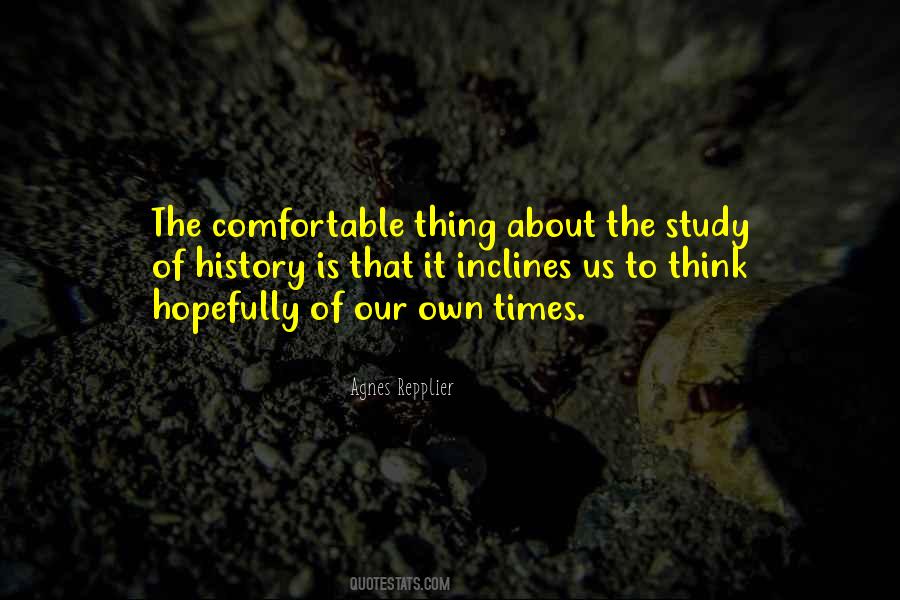 Quotes About Study Of History #203486