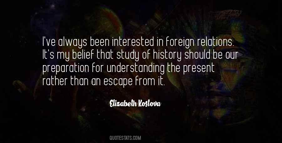 Quotes About Study Of History #245113