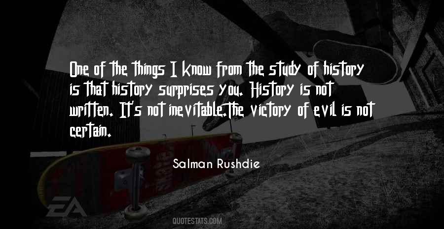 Quotes About Study Of History #247051