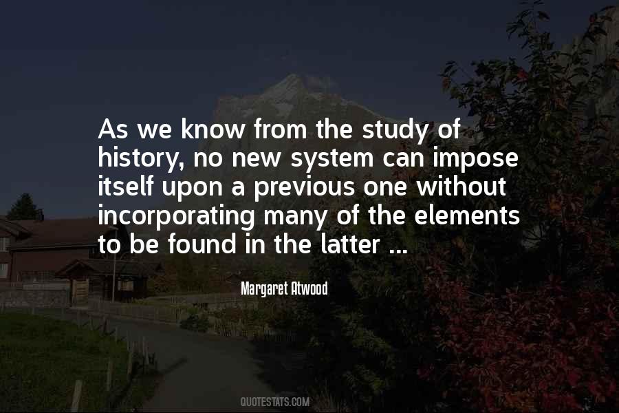 Quotes About Study Of History #513339