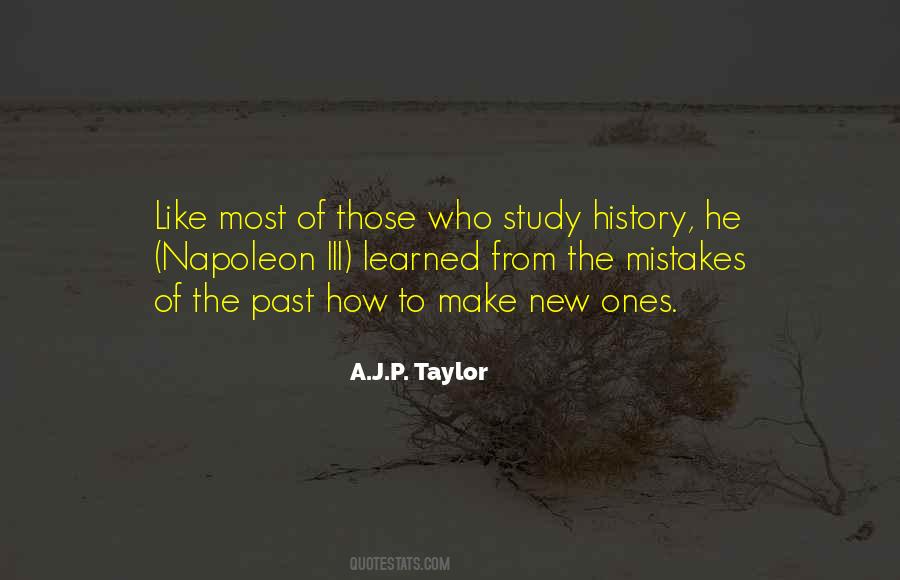 Quotes About Study Of History #52412