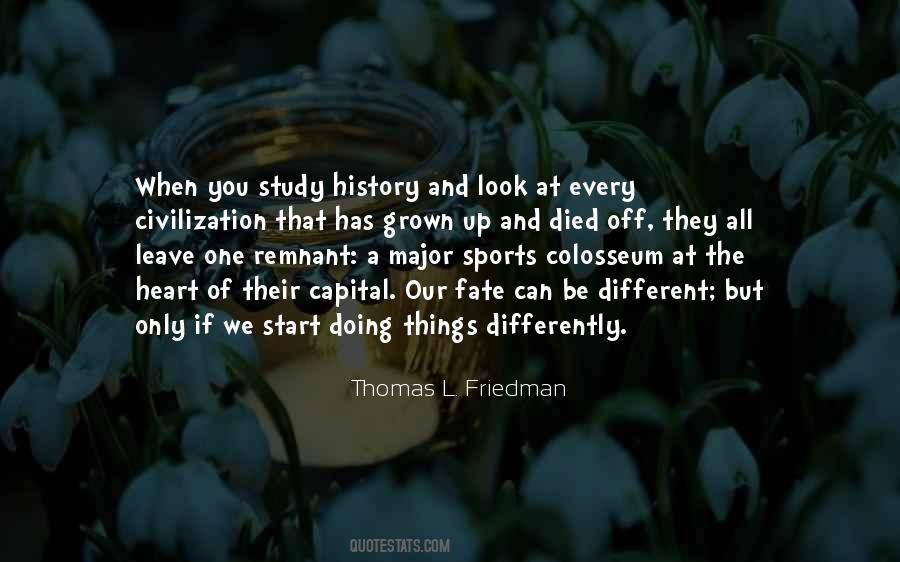 Quotes About Study Of History #636325