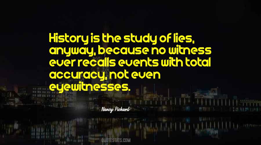 Quotes About Study Of History #813836