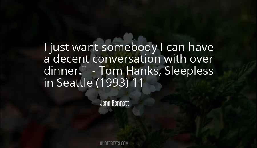 Tom Hanks Sleepless In Seattle Quotes #454222