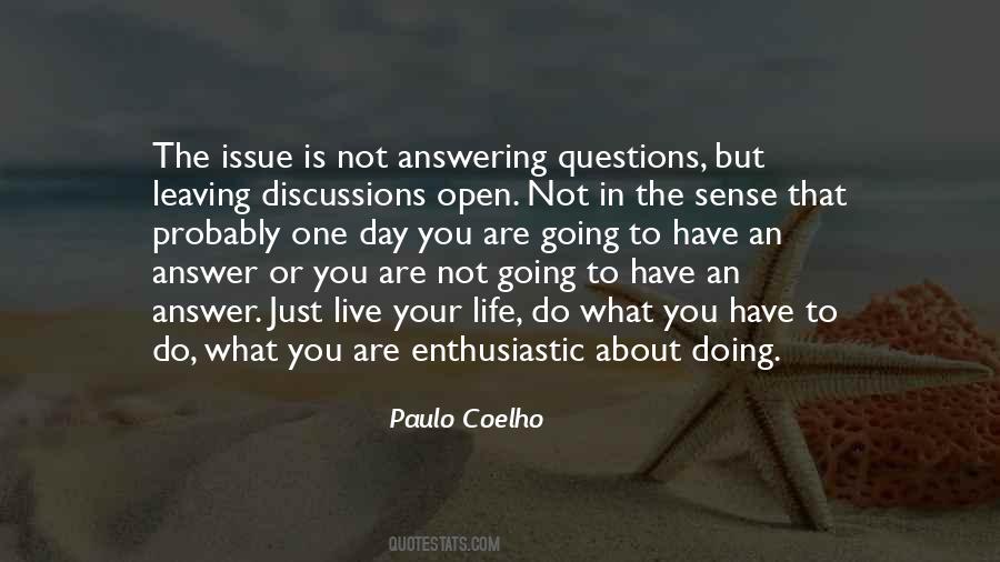 Quotes About Not Answering Questions #1783436