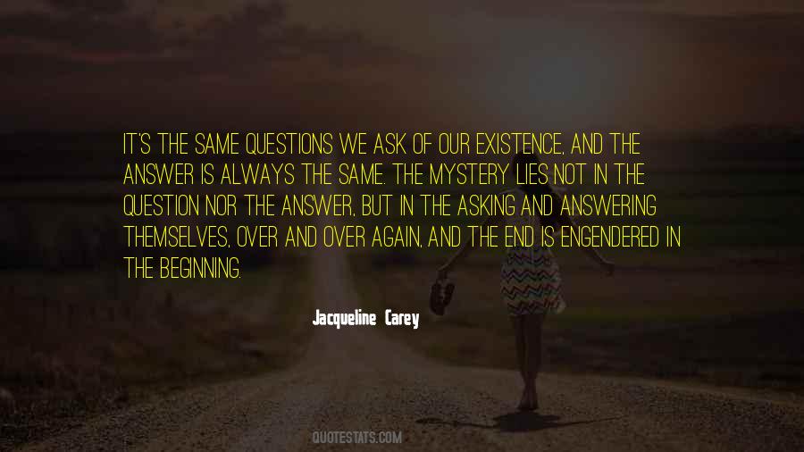Quotes About Not Answering Questions #840573
