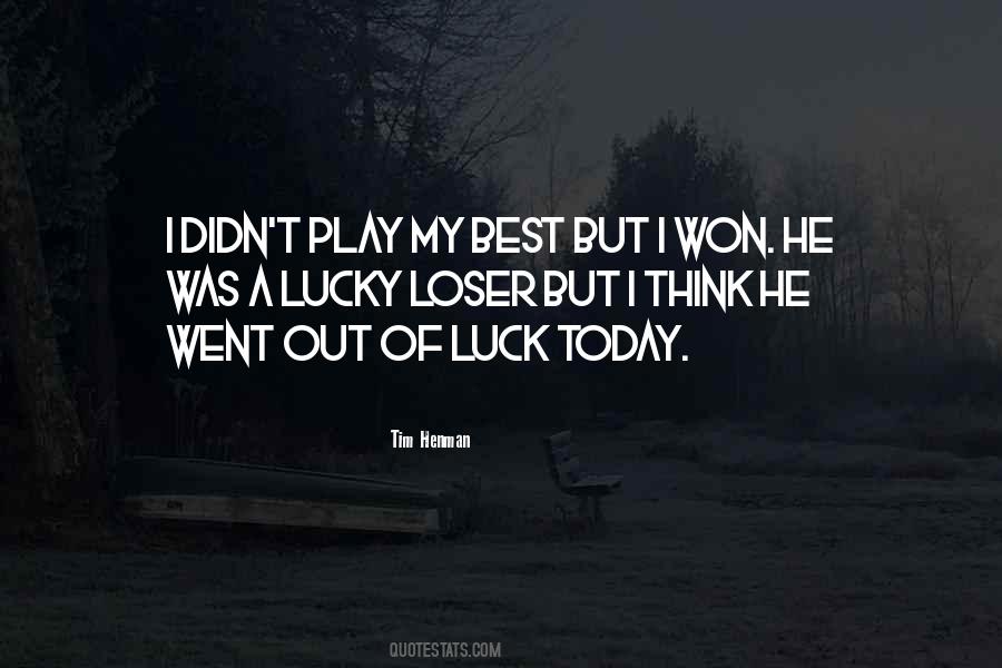 Best Of Luck Quotes #1619054