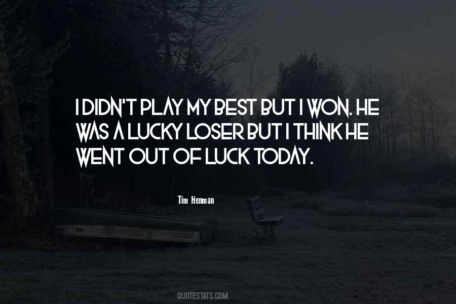 Best Of Luck Quotes #1619054