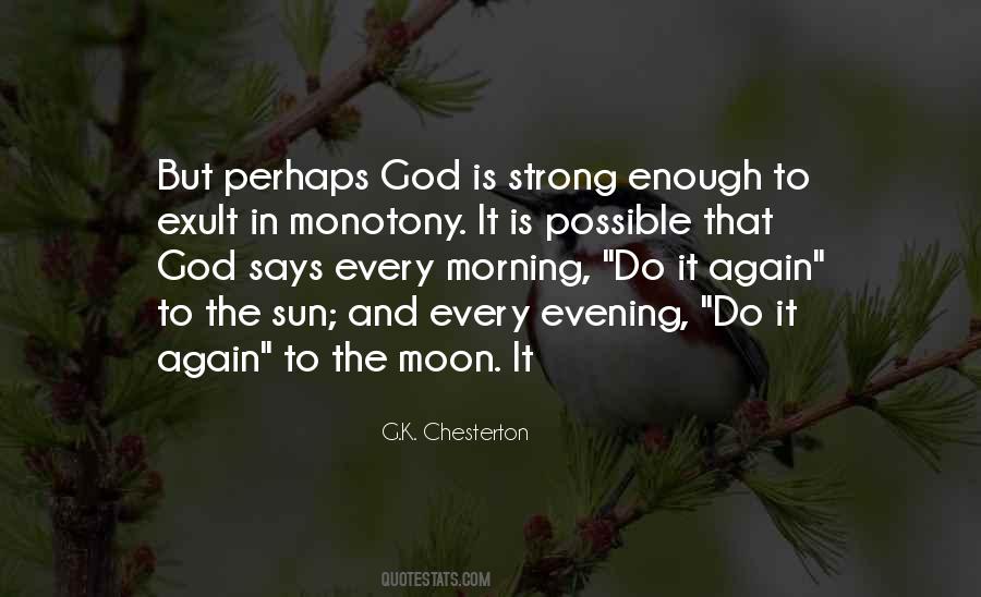 Quotes About The Moon In The Morning #1625662
