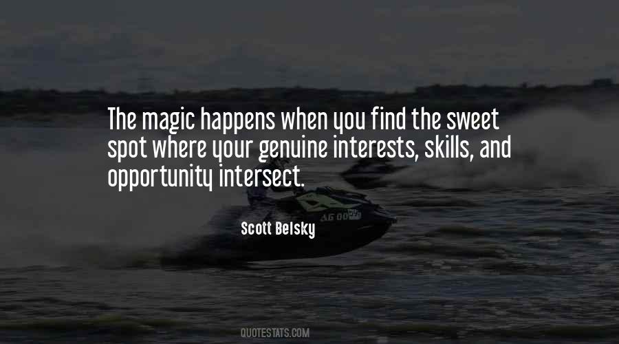 Magic Happens When Quotes #585125