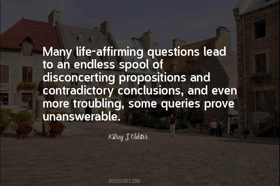 Quotes About Questioning Life #1318261