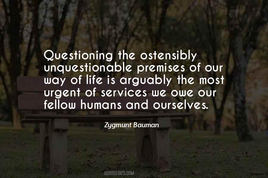 Quotes About Questioning Life #1353591