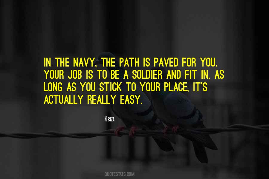 Quotes About A Long Path #1411887