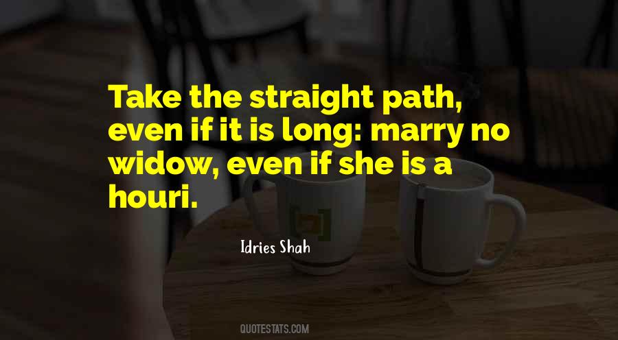 Quotes About A Long Path #1510479