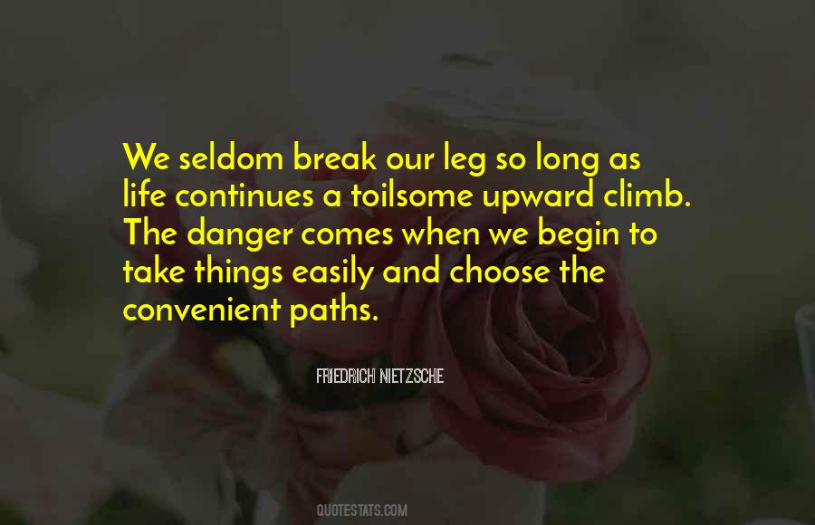 Quotes About A Long Path #437825