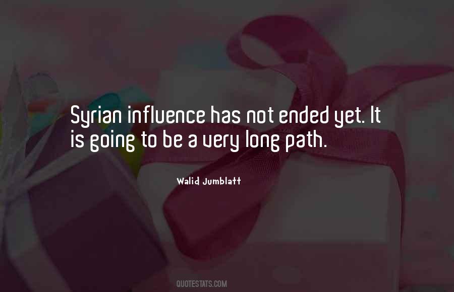Quotes About A Long Path #704064
