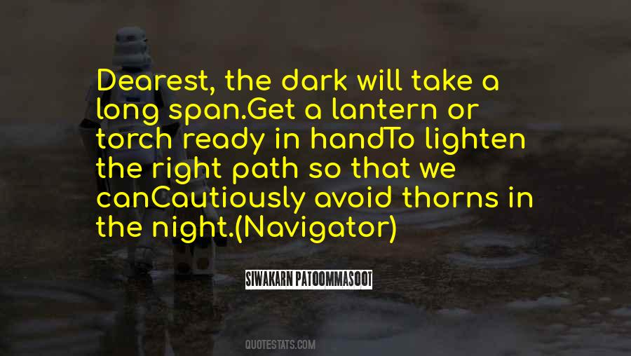 Quotes About A Long Path #769317