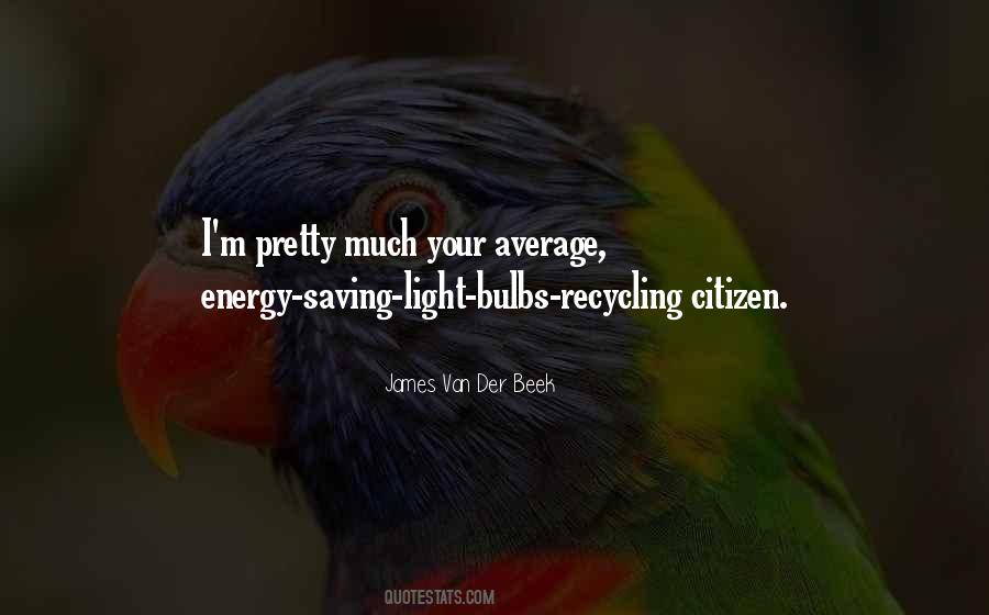 Quotes About Energy Saving #264514