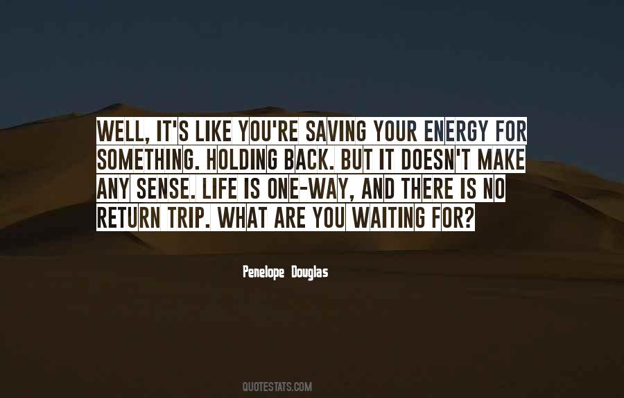 Quotes About Energy Saving #795376