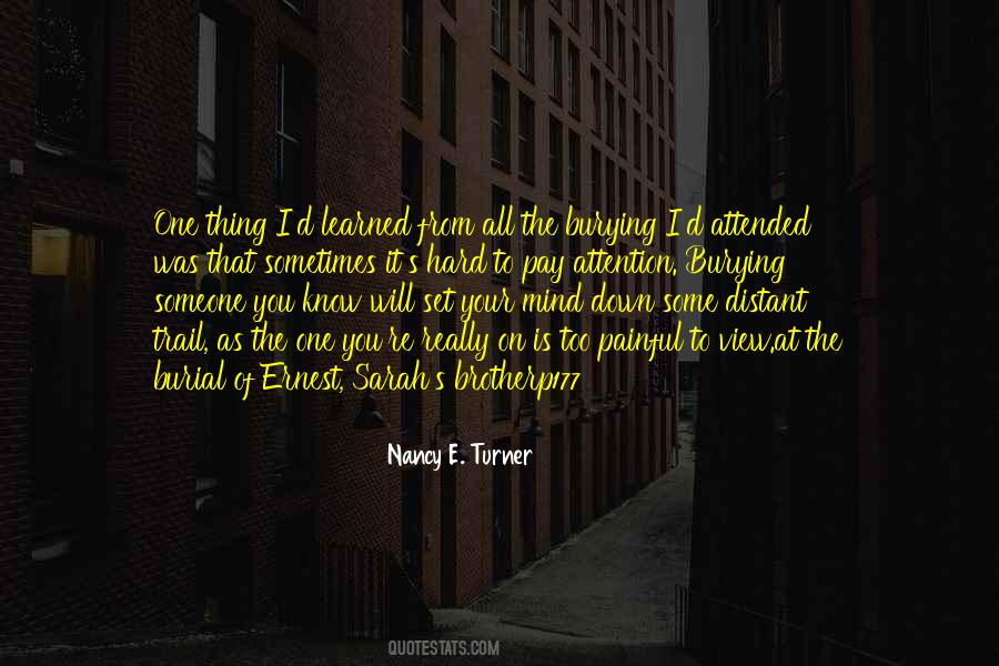Quotes About Burying #1244041