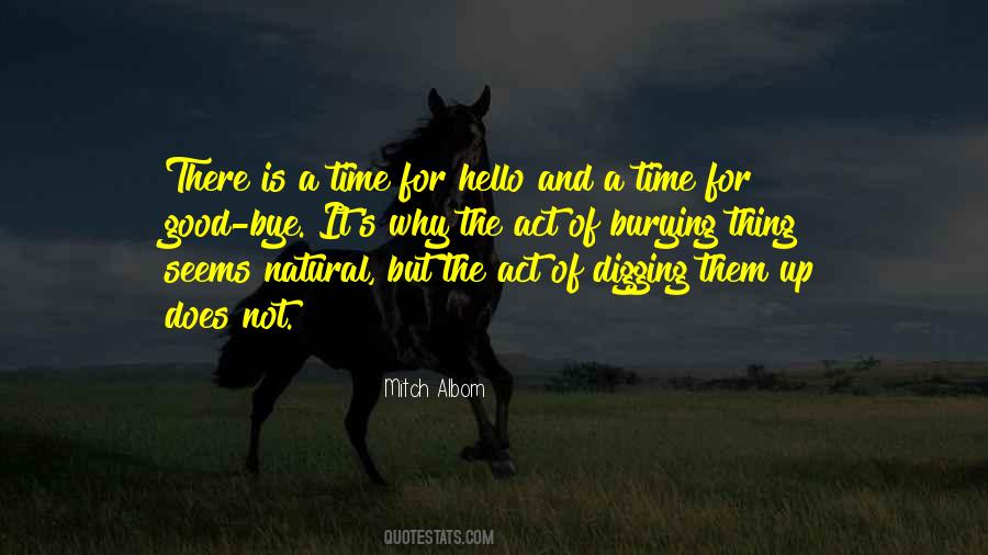 Quotes About Burying #780213