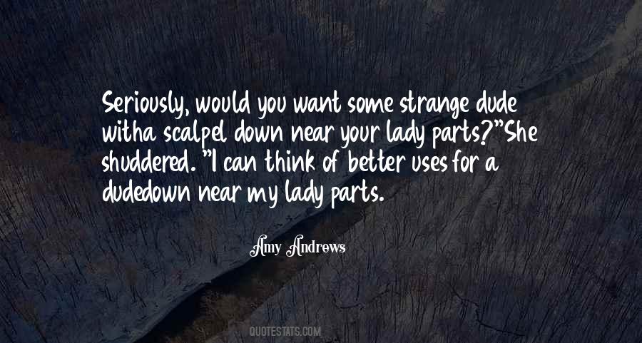 Lady Parts Quotes #370624