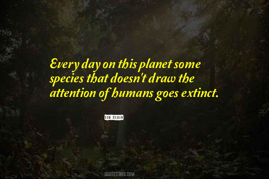 Self Extinction Quotes #10219