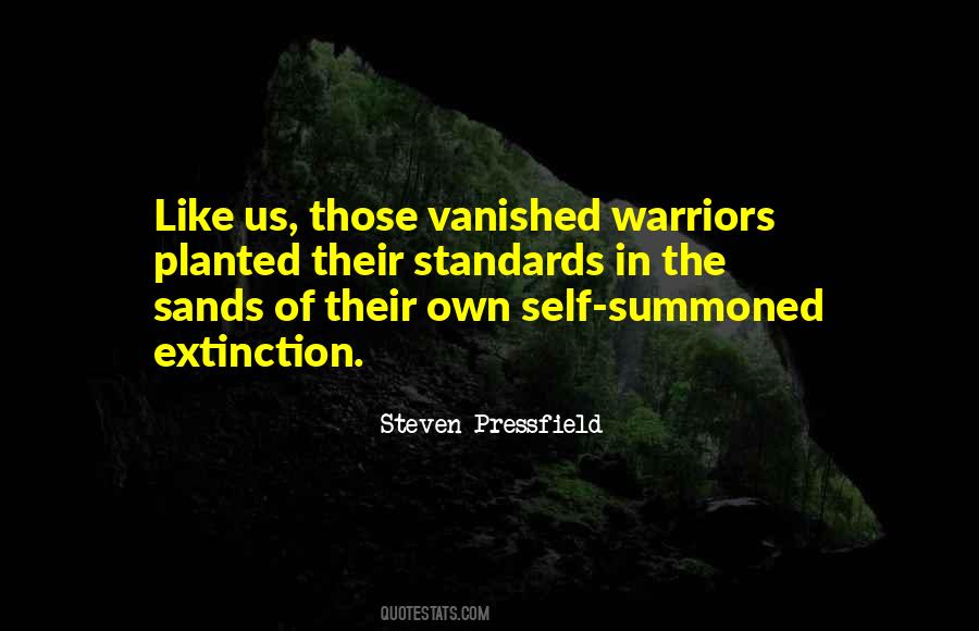 Self Extinction Quotes #1328061