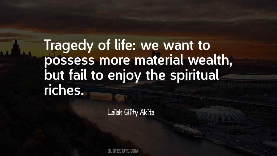 Quotes About Material Wealth #1301664