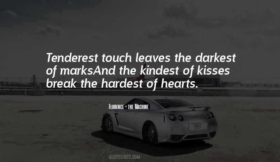 Quotes About Kisses And Love #389751